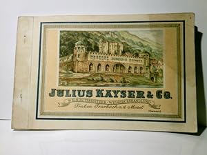 Traben - Trarbach an der Mosel. Weingut u. Weingrosshandlung von Julius Kayser & Co. Vorliegend P...