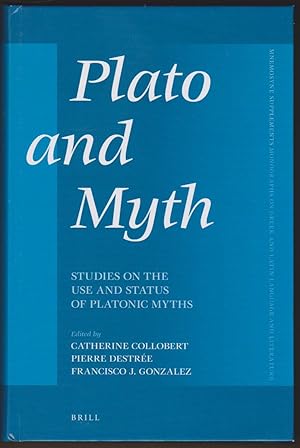 Bild des Verkufers fr PLATO AND MYTH Studies on the Use and Status of Platonic Myths zum Verkauf von Easton's Books, Inc.