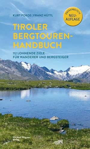 Bild des Verkufers fr Tiroler Bergtouren Handbuch zum Verkauf von Wegmann1855