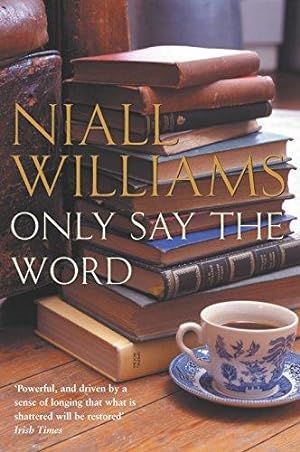 Seller image for Only Say the Word for sale by WeBuyBooks