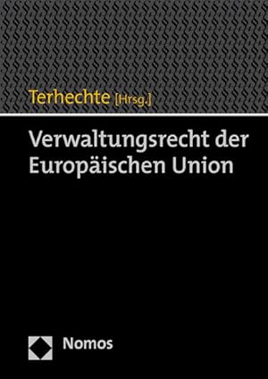 Bild des Verkufers fr Verwaltungsrecht der Europischen Union zum Verkauf von Studibuch
