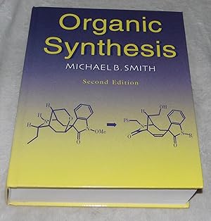 Imagen del vendedor de Organic Synthesis a la venta por Pheonix Books and Collectibles