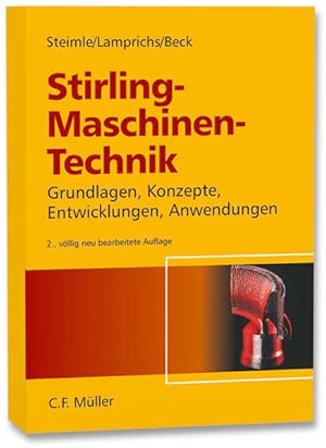 Seller image for Stirling - Maschinen-Technik: Grundlagen, Konzepte, Entwicklungen und Anwendungen for sale by Studibuch