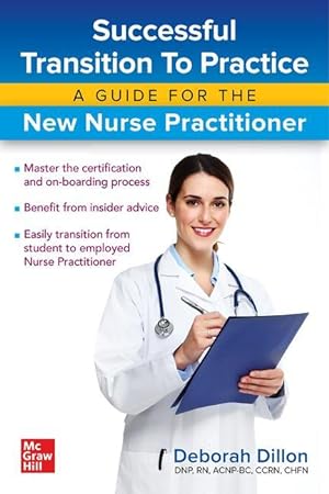 Bild des Verkufers fr Successful Transition to Practice: A Guide for the New Nurse Practitioner zum Verkauf von moluna
