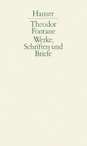 Seller image for Theodor Fontane Werke, Schriften und Briefe, in 4 Abt., Bd.3, Briefe 1879-1889 (20 Bde.) for sale by Studibuch