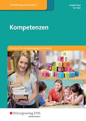 Bild des Verkufers fr Kompetenzen: Deutsch fr sozialpdagogische Berufe Schlerband zum Verkauf von Studibuch