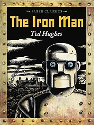 Immagine del venditore per The Iron Man (Faber Children's Classics) venduto da WeBuyBooks