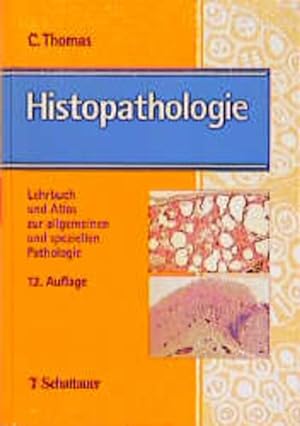 Imagen del vendedor de Histopathologie: Lehrbuch und Atlas zur allgemeinen und speziellen Pathologie a la venta por Studibuch
