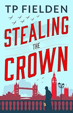 Seller image for Stealing the Crown: 1 (A Guy Harford Mystery, 1) for sale by WeBuyBooks