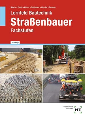 Seller image for Lernfeld Bautechnik Straenbauer: Fachstufen for sale by Studibuch