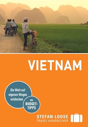 Bild des Verkufers fr Stefan Loose Reisefhrer Vietnam: mit Reiseatlas zum Verkauf von Studibuch