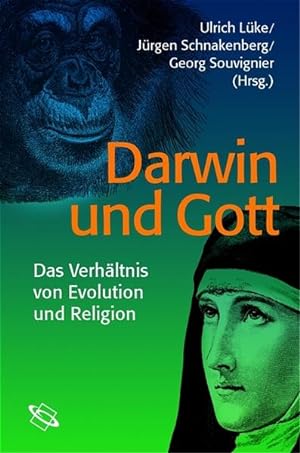 Bild des Verkufers fr Darwin und Gott. Das Verhltnis von Evolution und Religion. zum Verkauf von Studibuch