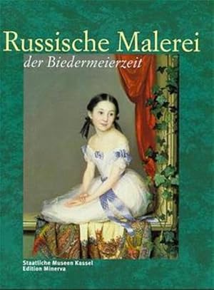 Imagen del vendedor de Russische Malerei der Biedermeierzeit: Meisterwerke aus der Tretjakow-Galerie Moskau a la venta por Studibuch