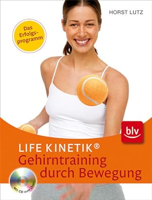 Bild des Verkufers fr Life Kinetik - das Erfolgsprogramm: Das Gehirntraining durch Bewegung zum Verkauf von Studibuch