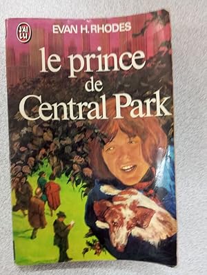 Image du vendeur pour Le prince de Central Park mis en vente par Dmons et Merveilles