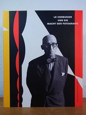 Bild des Verkufers fr Le Corbusier und die Macht der Fotografie zum Verkauf von Antiquariat Weber