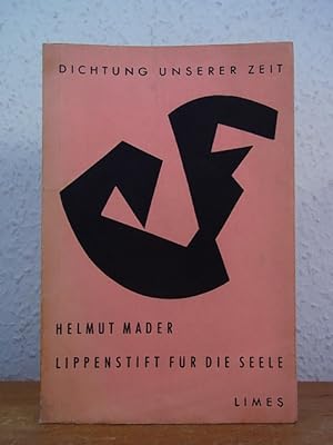 Seller image for Lippenstift fr die Seele (Dichtung unserer Zeit Heft 2) for sale by Antiquariat Weber