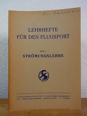 Lehrhefte für den Flugsport. Heft 1: Strömungslehre