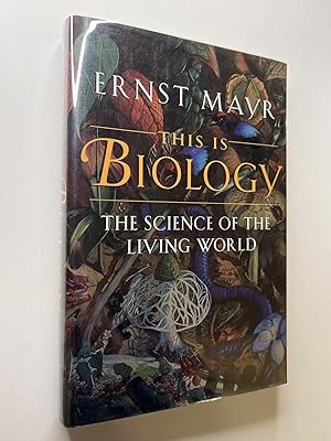 This Is Biology: The Science of the Living World