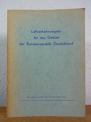 Luftverkehrsregeln für das Gebiet der Bundesrepublik Deutschland