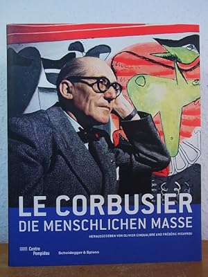 Le Corbusier. Die menschlichen Maße. Ausstellung im Centre Pompidou, Musee National d'Art Moderne...