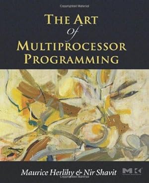 Imagen del vendedor de The Art of Multiprocessor Programming, a la venta por WeBuyBooks