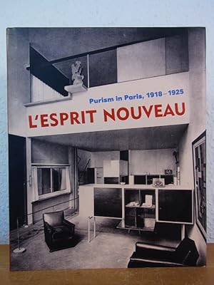 Seller image for L'Esprit Nouveau. Purism in Paris, 1918 - 1925. Exhibition Los Angeles County Museum of Art, April 29 - August 5, 2001 for sale by Antiquariat Weber