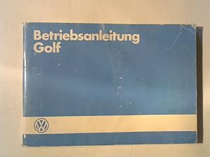 Bild des Verkufers fr Betriebsanleitung Golf: deutsch 7.85 zum Verkauf von ANTIQUARIAT FRDEBUCH Inh.Michael Simon