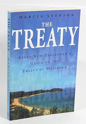 Bild des Verkufers fr The Treaty : Every New Zealander's Guide to the Treaty of Waitangi zum Verkauf von Renaissance Books, ANZAAB / ILAB