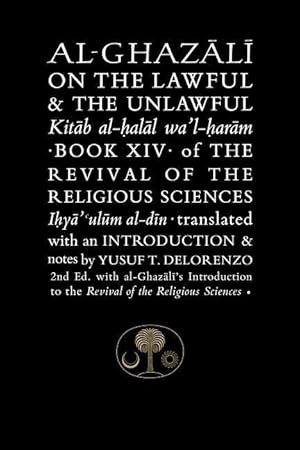 Bild des Verkufers fr Al-Ghazali on the Lawful and the Unlawful zum Verkauf von moluna
