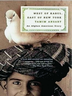 Imagen del vendedor de West of Kabul, East of New York; An Afghan American Story Special Collection a la venta por Collectors' Bookstore