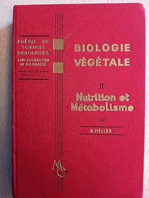 Biologie végétale II Nutrition et métabolisme
