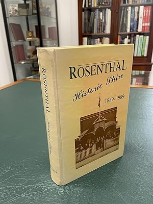 Imagen del vendedor de Rosenthal. Historic Shire, 1889 - 1989. a la venta por Harbeck Rare Books