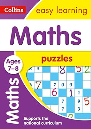 Seller image for Maths Puzzles Ages 7-8: Ideal for home learning (Collins Easy Learning KS2) for sale by WeBuyBooks 2