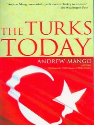 Bild des Verkufers fr The Turks Today Special Collection zum Verkauf von Collectors' Bookstore