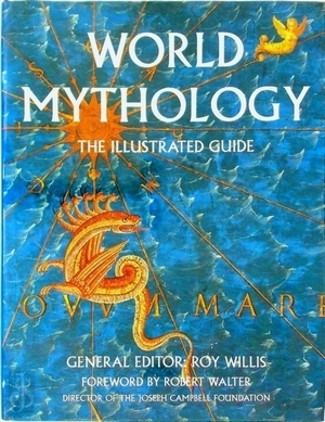 Seller image for World Mythology; The illustrated Guide Special Collection for sale by Collectors' Bookstore