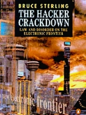 Seller image for The Hacker Crackdown Special Collection for sale by Collectors' Bookstore