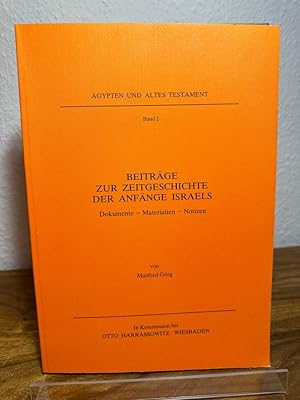 Beiträge zur Zeitgeschichte der Anfänge Israels. Dokumente - Materialien - Notizen.