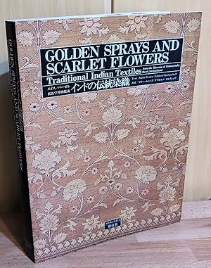 Golden sprays and scarlet flowers : Traditional Indian Textiles from the Museum of Ethnography, B...