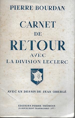 Carnet de retour avec la Division Leclerc