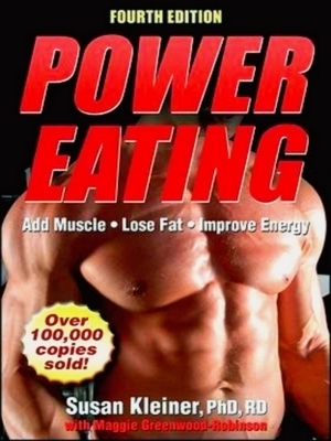 Seller image for Power Eating; Add muscle, lose fat, improve energy Special Collection for sale by Collectors' Bookstore