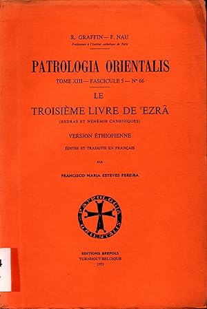 Bild des Verkufers fr Le Troisieme Livre de Ezra (Esdras et Nehemie Canoniques) Version Ethiopienne - Tome XIII Fascicule 5 No 66 zum Verkauf von avelibro OHG