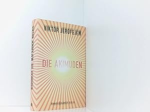 Bild des Verkufers fr Die Akimuden: Roman ein nichtmenschlicher Roman ; Roman zum Verkauf von Book Broker