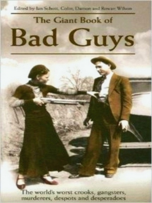 Seller image for The Giant Book of Bad Guys Special Collection for sale by Collectors' Bookstore