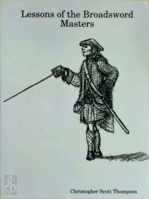 Seller image for Lessons of the Broadsword Masters Special Collection for sale by Collectors' Bookstore