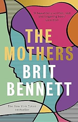 Seller image for The Mothers: the New York Times bestseller for sale by WeBuyBooks