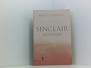Image du vendeur pour Sinclair: - the true story of a man's search for enlightenment mis en vente par Book Broker