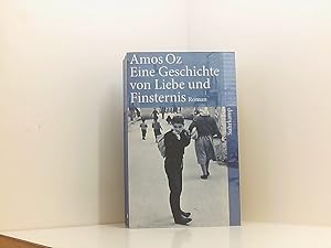 Bild des Verkufers fr Eine Geschichte von Liebe und Finsternis: Roman (suhrkamp taschenbuch) Roman zum Verkauf von Book Broker