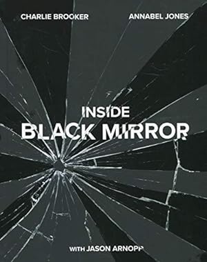 Immagine del venditore per Inside Black Mirror: The Illustrated Oral History venduto da WeBuyBooks