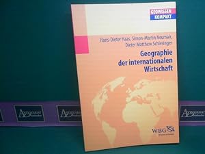 Bild des Verkufers fr Geographie der internationalen Wirtschaft. (= Geowissenschaften kompakt). zum Verkauf von Antiquariat Deinbacher